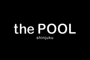 the POOL shinjuku